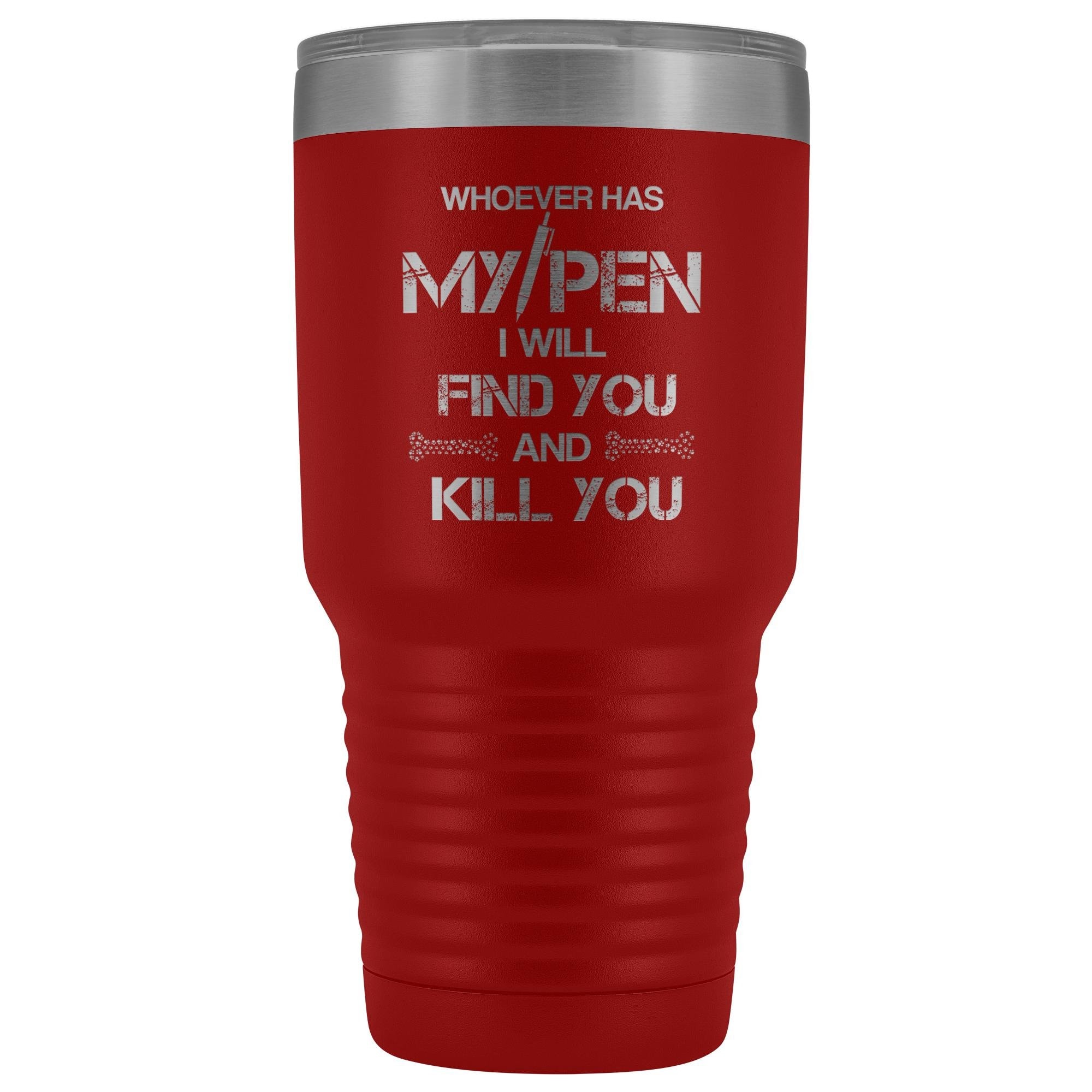 Vet Tech My Pen Joke 30 oz Vacuum Insulated Stainless Steel Tumbler