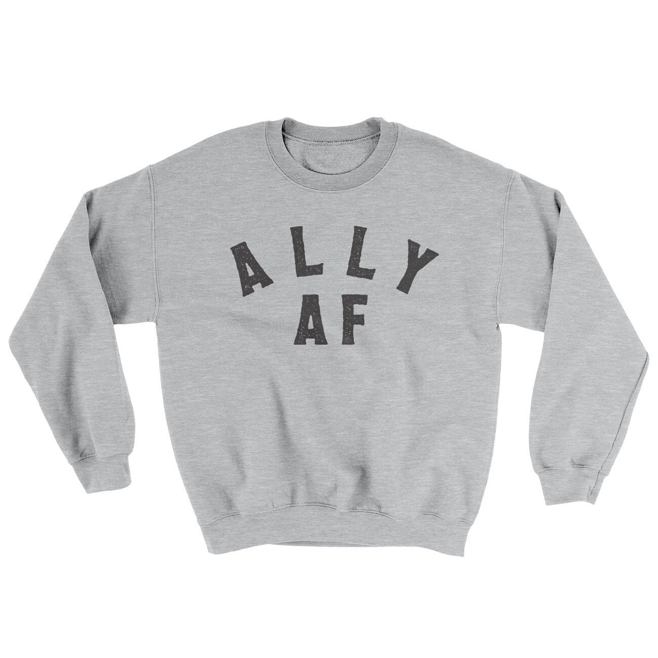 Ally Af Ugly Sweater Crewneck Sweatshirt - 50/50 Cotton Poly Blend