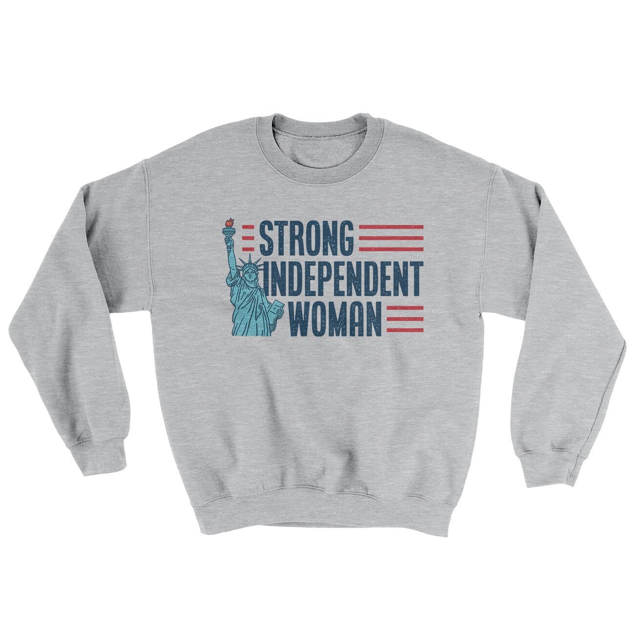 Strong Independent Woman Ugly Sweater Crewneck Sweatshirt