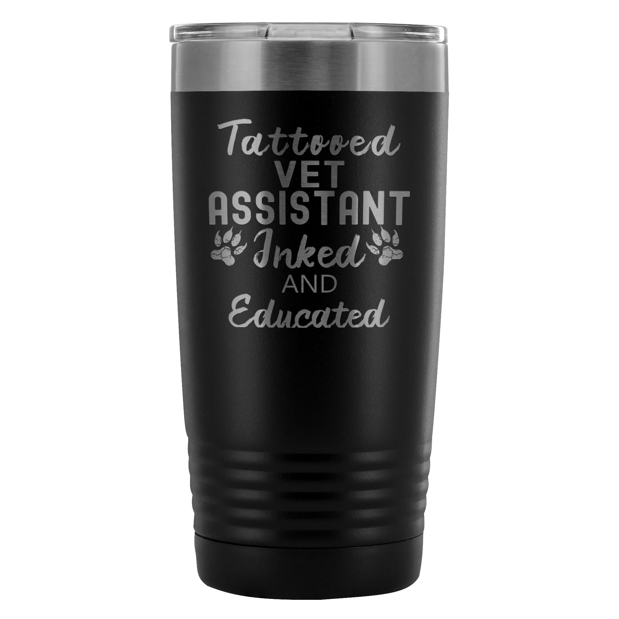 Vet Assistant Tattooed Inked and Educated 20oz Vacuum Tumbler by Polar Camel